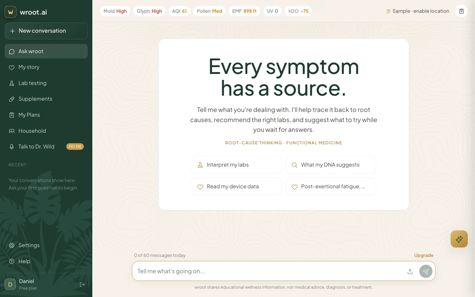 Ask wroot: Every symptom has a source, with prompts to interpret labs, DNA and device data